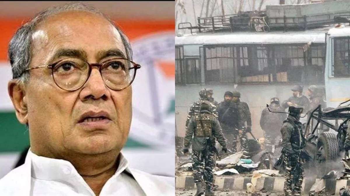 खुफिया विफलता के कारण शहीद हुए थे 44 जवान’- दिग्विजय सिंह