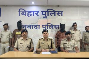 नवादा में अंतरराज्यीय गिरोह के 2 सदस्य गिरफ्तार